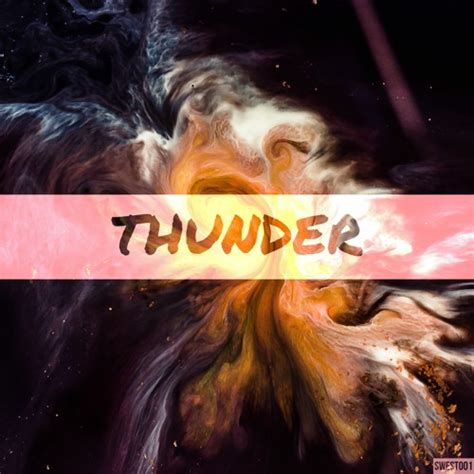 Stream Thunder By Sam West Listen Online For Free On Soundcloud