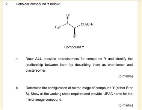 Solved Consider Compound Y Below 2 Chzch3 H3c Compound Y Draw All