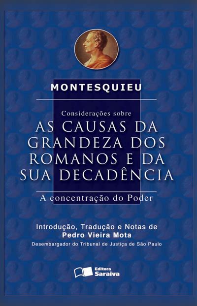 Bookplay Considera Es Sobre As Causas Da Grandeza Dos Romanos E Da