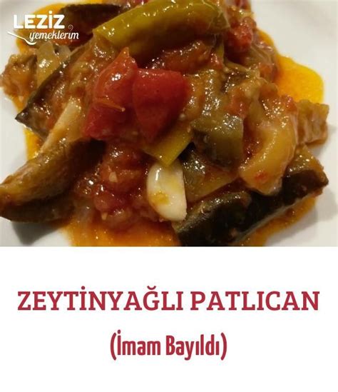 Zeytinyağlı Patlıcan İmam Bayıldı Leziz Yemeklerim Yemek Tarifi