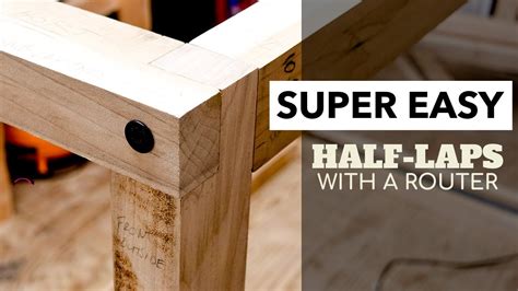 How To Make Half Lap Joints With A Router Woodworking Jig Youtube