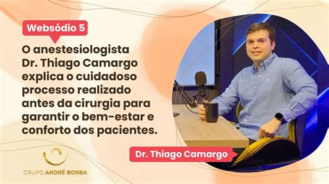 VideoCast Grupo André Borba Entrevista o Anestesiologista Dr