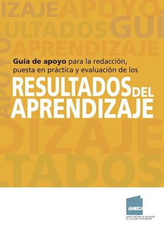 Guía de apoyo para la redacción puesta en práctica y evaluación de los