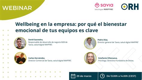 Webinar Orh 29 3 Wellbeing En La Empresa Por Qué El Bienestar