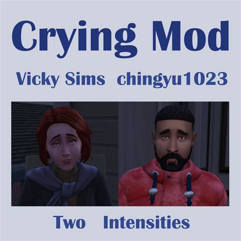 Crying Mod Patreon Sims Sims Expansions Sims Teen