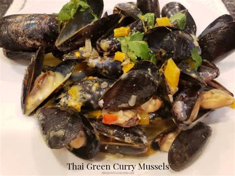 Thai Green Curry Mussels / The Grateful Girl Cooks!