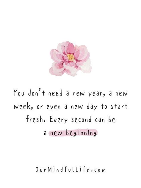 63 Inspiring Quotes About New Beginnings Our Mindful Life New