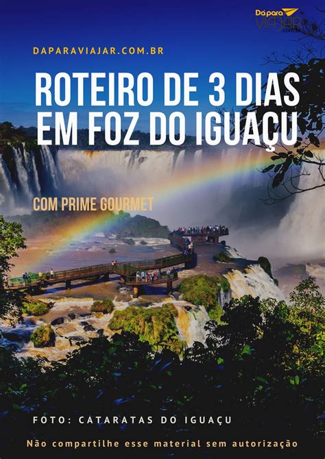 Roteiro de Viagem 3 dias em Foz do Iguaçu Prime Gourmet Isabella