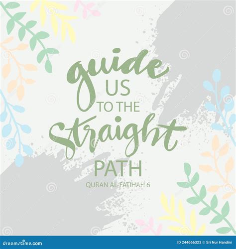 Guide Us To The Straight Path Vector Illustration