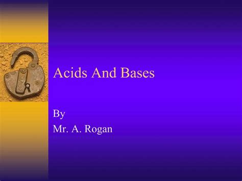 PPT - Acids And Bases PowerPoint Presentation, free download - ID:760641 