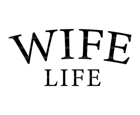 Wife Life Svg Wifey Svg Honeymoon Svg Bride Svg Miss To Mrs Svg