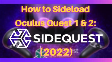 Windows Linux How To Sideload Quest Using Sidequest