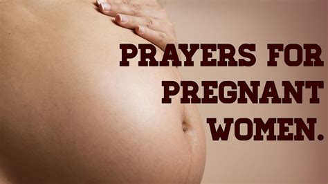 Prayers For Pregnant Women Youtube