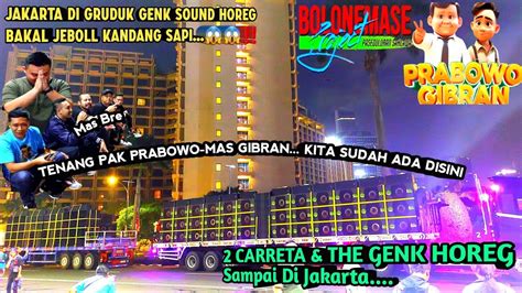 Konvoi Di Gbk Bakal Virall Carreta Sound Horeg Jatim Siap