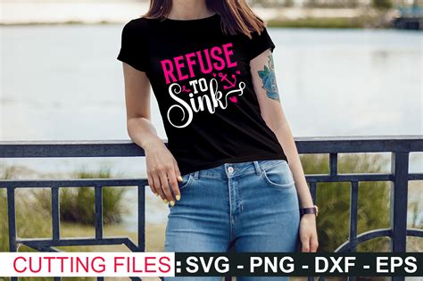 Refuse To Sink Svg Graphic By Black Cat Studio Creative Fabrica