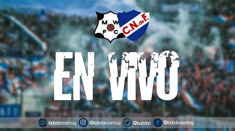 EN VIVO APERTURA WANDERERS VS NACIONAL FECHA 3 Laabdon Uy