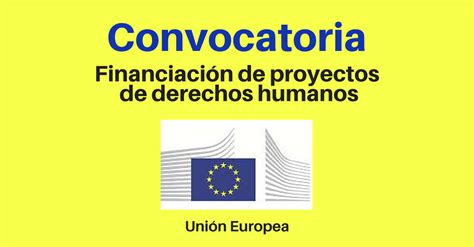 La Unión Europea financia proyectos de Derechos Humanos Más Oportunidades