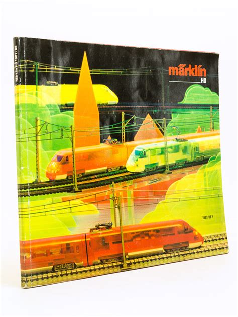 Märklin Ho Catalogue France Année 1987 Français Broché Tout Le Catalogue