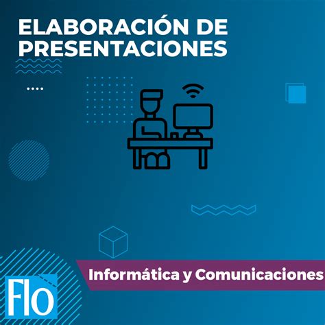 Curso De Elaboraci N De Presentaciones Flo Formaci N