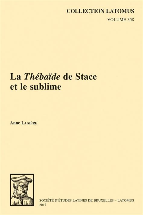 Amazon La Th Ba De De Stace Et Le Sublime Collection Latomus