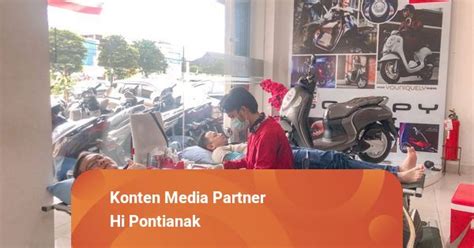 Astra Motor Kalbar Gelar Aksi Donor Darah Kumparan