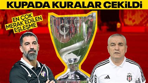 T Rkiye Kupas Nda Kuralar Ekildi Te Galatasaray Fenerbah E