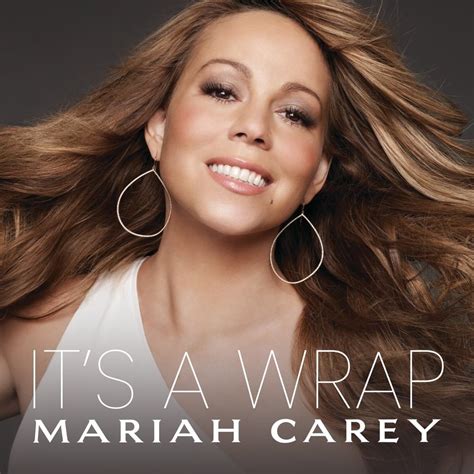 Mariah Carey It’s A Wrap Ep Lyrics And Tracklist Genius