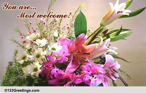 You Are Most Welcome! Free You are Welcome eCards, Greeting Cards | 123 ...