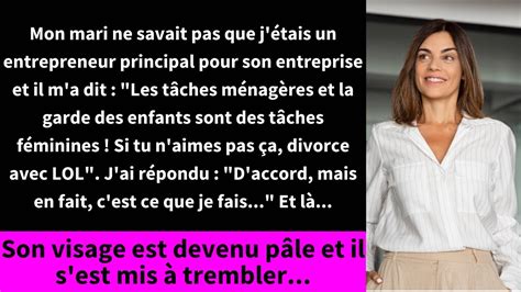 Mon mari ne savait pas que j étais un entrepreneur principal pour son