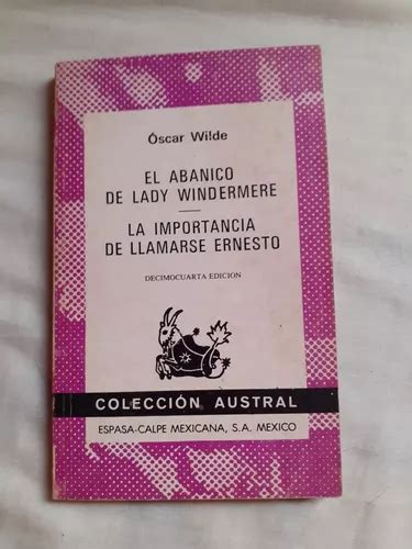 El Abanico De Lady Windermere La Importancia De Llamarse Ern En Venta