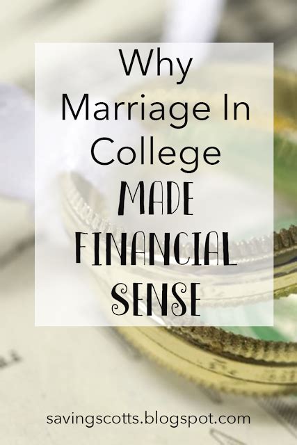 Why It Made Financial Sense For Us To Marry In College Often We Are