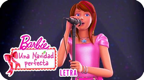 Navidad Perfecta Letra Barbie Una Navidad Perfecta YouTube