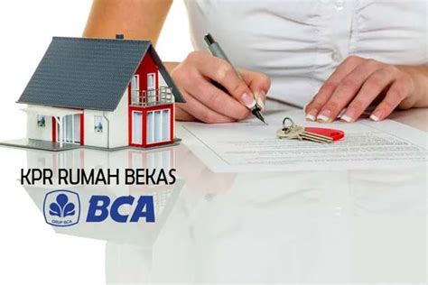 Tips Mengajukan Kpr Bca Rumah Second Times Indonesia