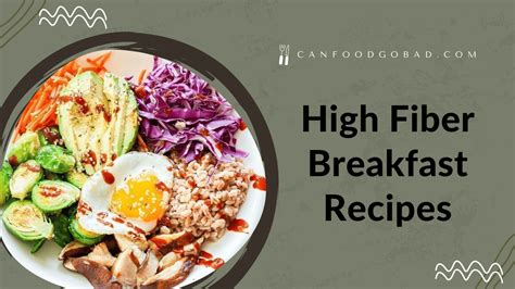 Top High Fiber Breakfast Recipes For Weight Loss Healthy Lifestyle