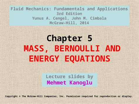 Ppt Chapter Mass Bernoulli And Energy Equations Copyright The