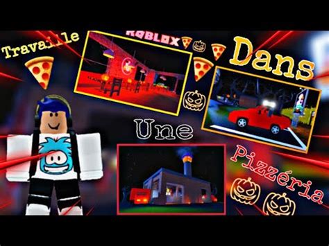 TRAVAILLE DANS UNE PIZZERIA Roblox YouTube