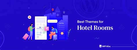 17+ Best WordPress Themes for Hotel Rooms with Elegant Designs