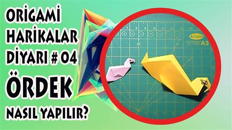 ORİGAMİ İLE ÖRDEK NASIL YAPILIR HOW TO MAKE DUCK WITH ORIGAMI YouTube