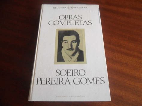 Obras Completas De Soeiro Pereira Gomes Edi O De