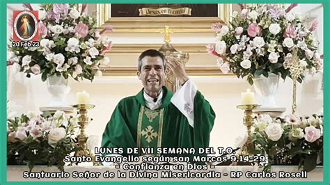 HomilÍa Padre Carlos Rosell Párroco Youtube