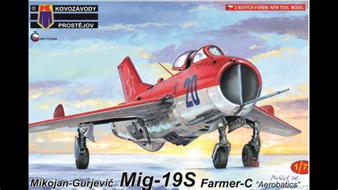 Kovozavody Prostejov 1 72 Mig 19S Farmer C Kit Review YouTube