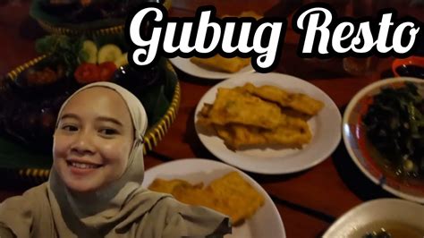 Makan Di Gubug Resto Banyak Menunya Murmer Sekaleee Leee Youtube