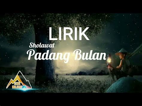 Lirik Padang Bulan Padange Koyo Rino Sholawat Jawa Anak Jadoel YouTube