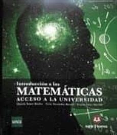 INTRODUCCION A LAS MATEMATICAS ACCESO A LA UNIVERSIDAD Eduardo Ramos