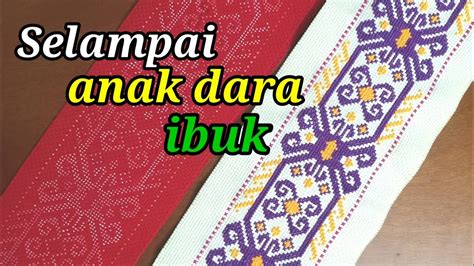 Cara Nak Buat Selampai Sulam