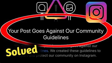 Fix Instagram Your Post Goes Against Our Community Guidelines Problem