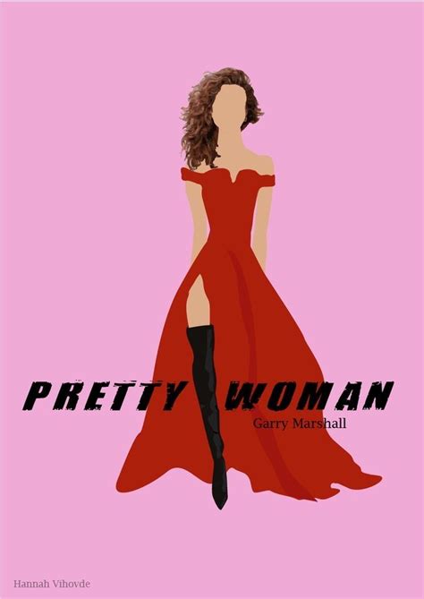 Pin By Tara Hughes On Movie Art Pretty Woman Pretty Woman Movie