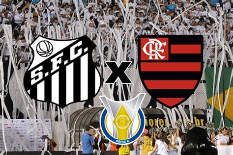 Santos X Flamengo Ao Vivo Onde Assistir Online E Na Tv Ao Jogo Pelo