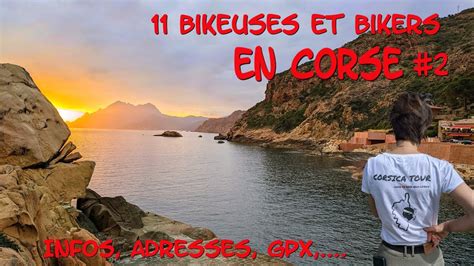 Corsica Tour Les Plus Belles Routes De Corse Gpx La Balagne