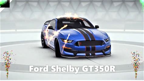 Ford Shelby Gt R Unlock Upgrade Asphalt Legends Gameplay